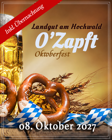 O’zapft - Oktoberfest mit Übernachtung