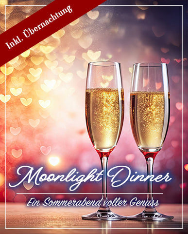 Moonlight Dinner mit Übernachtung